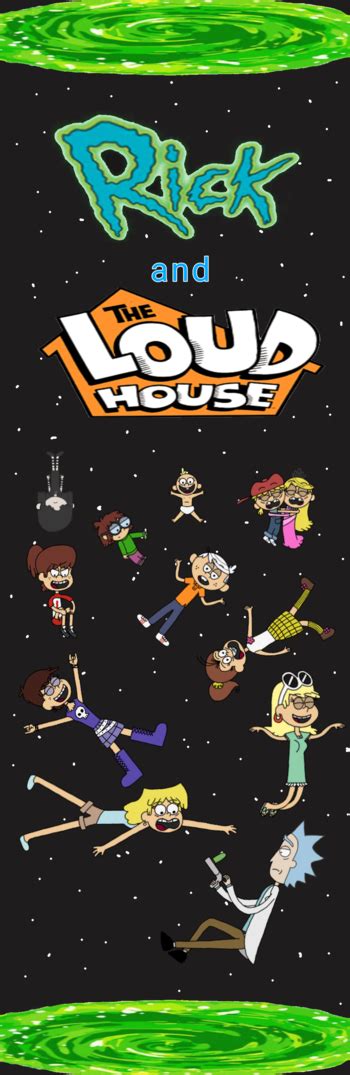 rick and the loud house|fan fiction rick and louds.